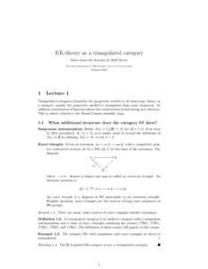 KK-theory as a triangulated category Notes from the lectures by Ralf Meyer Focused Semester on KK-Theory and its Applications M¨ unster 2009