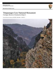 National Park Service U.S. Department of the Interior Natural Resource Program Center  Timpanogos Cave National Monument
