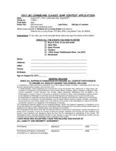 2013 LBI LONGBOARD CLASSIC SURF CONTEST APPLICATION th August 24 , 2013 (alternate date: August25 ) 7:30am 8am