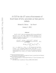 arXiv:0909.1084v1 [math.PR] 6 SepA CLT for the L2 norm of increments of local times of L´evy processes as time goes to infinity Jay Rosen∗