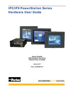 IPC/IPX PowerStation Series Hardware User Guide Parker Hannifin 5500 Business Park Drive Rohnert Park, CA 94928