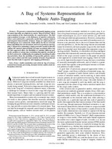 2554  IEEE TRANSACTIONS ON AUDIO, SPEECH, AND LANGUAGE PROCESSING, VOL. 21, NO. 12, DECEMBER 2013 A Bag of Systems Representation for Music Auto-Tagging