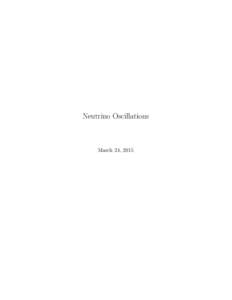 Neutrino Oscillations  March 24, 2015 0.1