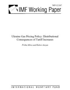 Microsoft Word - DMSDR1S-#v1-WP__Ukraine_Gas_Pricing_Policy__Distributional_Consequences_of_Tariff_Increases__PMitra _R