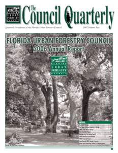 Quarterly Newsletter of the Florida Urban Forestry CouncilVolume Two INSIDE: President’s Message ..................................................................2