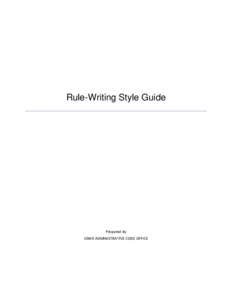 Rule-Writing Style Guide  Prepared by IOWA ADMINISTRATIVE CODE OFFICE  Contents