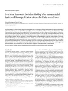 The Journal of Neuroscience, January 24, 2007 • 27(4):951–956 • 951  Behavioral/Systems/Cognitive Irrational Economic Decision-Making after Ventromedial Prefrontal Damage: Evidence from the Ultimatum Game