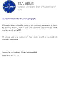 EBA UEMS  European Section and Board of Anaesthesiology UEMS  EBA Recommendation for the use of Capnography