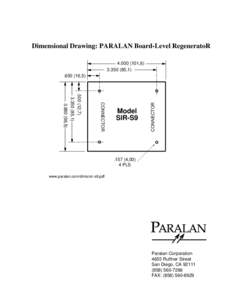 Dimensional Drawing: PARALAN Board-Level RegeneratoR,,1) CONNECTOR