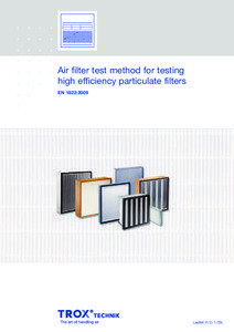 Air filter test method for testing high efficiency particulate filters EN 1822:2009