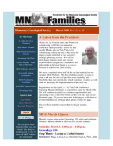    Minnesota Genealogical Society       MarchVol. 45, no. 3) In This Issue A Letter from the