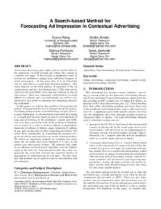 A Search-based Method for Forecasting Ad Impression in Contextual Advertising Xuerui Wang Andrei Broder