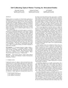 Self-Calibrating Optical Motion Tracking for Articulated Bodies Alexander Hornung∗ Sandip Sar-Dessai†  Leif Kobbelt‡