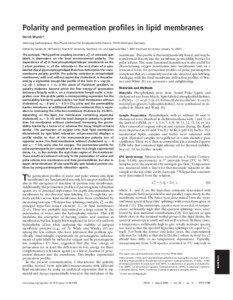 Polarity and permeation profiles in lipid membranes Derek Marsh* Abteilung Spektroskopie, Max-Planck-Institut fu¨r Biophysikalische Chemie, 37070 Go¨ttingen, Germany