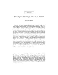 ARTICLE The Original Meaning of the Law of Nations WILLIAM J. MOON*
