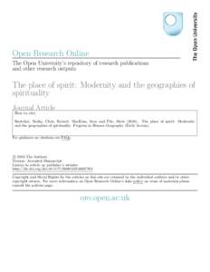 Open Research Online The Open University’s repository of research publications and other research outputs The place of spirit: Modernity and the geographies of spirituality