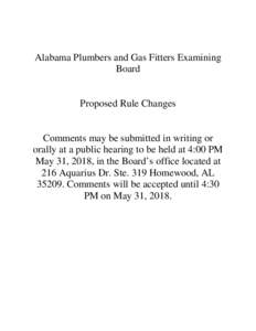 Alabama Plumbers and Gas Fitters Examining Board Proposed Rule Changes  Comments may be submitted in writing or
