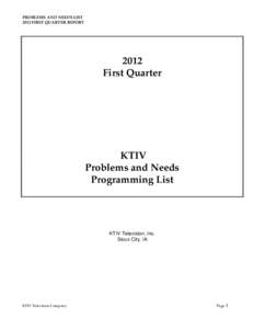 PROBLEMS AND NEEDS LIST 2012 FIRST QUARTER REPORT 2012 First Quarter