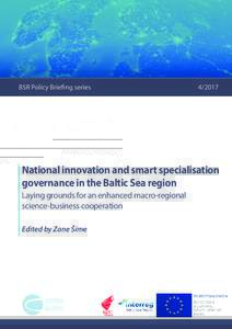 BSR Policy Briefing seriesNational innovation and smart specialisation governance in the Baltic Sea region