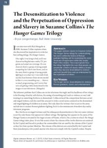 75  The Desensitization to Violence and the Perpetuation of Oppression and Slavery in Suzanne Collins’s The Hunger Games Trilogy