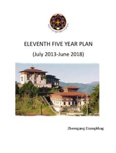 ELEVENTH FIVE YEAR PLAN (July 2013-June 2018)