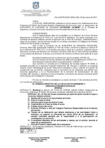 VILLA MERCEDES (SAN LUIS), 28 de marzo deVISTO: El EXP-USL: , mediante el cual se elevaron las modificaciones de la Ordenanza Nº del Consejo Directivo (Reglamento de Concursos para la designaci