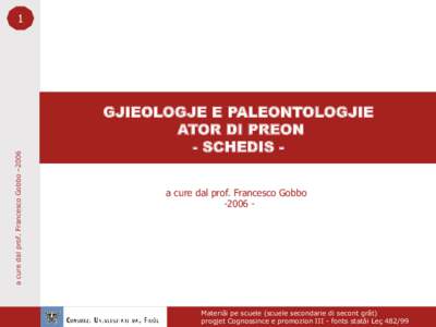 a cure dal prof. Francesco Gobbo –[removed]GJIEOLOGJE E PALEONTOLOGJIE ATOR DI PREON