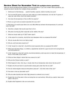 Review Sheet for November Test (50 multiple-choice questions) Here are some questions/clues related to the test questions. If you can answer these questions, you should be able to handle the multiple-choice questions. 1.