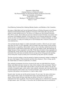 Statement of Mark Blyth Eastman Professor of Political Economy The Watson Institute for International Studies and Brown University Before the Committee on the Budget United States Senate Hearing on “The Benefits of a B