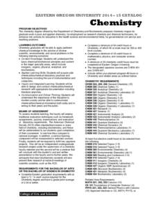 EASTERN OREGON UNIVERSITY 2014 – 15 CATALOG  Chemistry