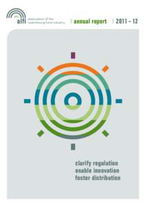 annual report  2011 – 12 clarify regulation enable innovation