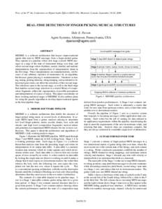 Proc. of the 9th Int. Conference on Digital Audio Effects (DAFx-06), Montreal, Canada, September 18-20, 2006  REAL-TIME DETECTION OF FINGER PICKING MUSICAL STRUCTURES Dale E. Parson Agere Systems, Allentown, Pennsylvania