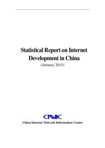 Statistical Report on Internet Development in China (JanuaryChina Internet Network Information Center