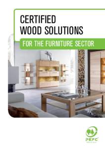 CERTIFIED WOOD SOLUTIONS FOR THE FURNITURE SECTOR © Priet Zone/Dreamstime