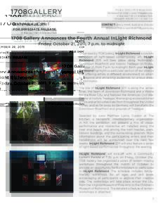 1708GALLERY A NON PROFIT SPACE FOR NEW ART SEPTEMBER 28, 2011 FOR IMMEDIATE RELEASE