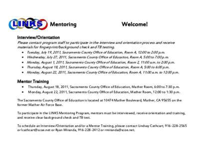 Mentoring  Welcome! Interview/Orientation