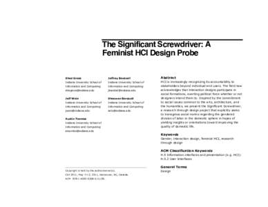 The Significant Screwdriver: A Feminist HCI Design Probe Shad Gross Jeffrey Bardzell