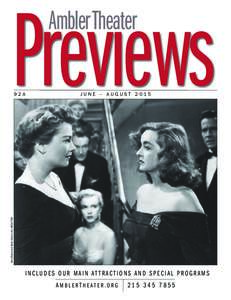 Previews Ambler Theater JUNE – AUGUSTAnne Baxter and Bette Davis in ALL ABOUT EVE