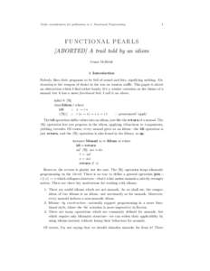 Under consideration for publication in J. Functional Programming  1 FUNCTIONAL PEARLS [ABORTED] A trail told by an idiom