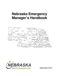 Nebraska Emergency Manager’s Handbook December 2013  ACKNOWLEDGEMENTS