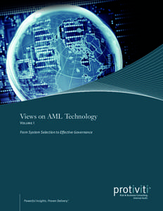 Views on AML Technology Volume I From System Selection to Effective Governance Views on AML Technology  |  Volume I