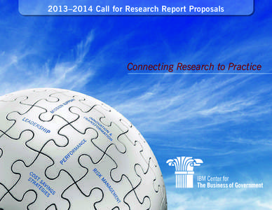 2013–2014 Call for Research Report Proposals  Connecting Research to Practice 2012 PUBLISHED REPORTS A Manager’s Guide to Evaluating Citizen Participation