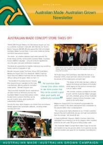 ISSUE 35  JUNE 2011 AUSTRALIAN MADE CONCEPT STORE TAKES OFF TRAVELLERS through Melbourne International Airport can now