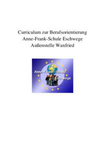Curriculum zur Berufsorientierung Anne-Frank-Schule Eschwege Außenstelle Wanfried Inhaltsverzeichnis