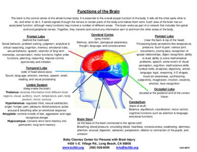 Functions of the Brain The brain is the control center of the whole human body. It is essential to the overall proper function of the body. It tells all the other parts what to do, and when to do it. It sends signals thr