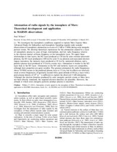 RADIO SCIENCE, VOL. 46, RS2004, doi:[removed]2010RS004450, 2011  Attenuation of radio signals by the ionosphere of Mars: Theoretical development and application to MARSIS observations Paul Withers1