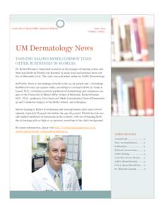 University of Miami Miller School of Medicine  June 2014 Volume 1, Issue 1  UM Dermatology News