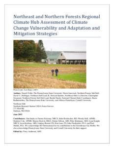 Northeast and Northern Forests Regional Climate Hub Assessment of Climate Change Vulnerability and Adaptation and Mitigation Strategies  Photo Credit: Scott Bauer (2007)