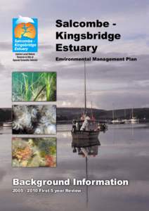 Salcombe Kingsbridge Estuary Environmental Management Plan Background InformationFirst 5 year Review