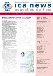 www.icaci.org  50th anniversary of ica | special issue :: numéro spécial | september :: septembre 2009 50th anniversary of ica 2009 Dear Colleagues